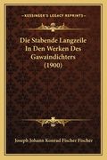 Die Stabende Langzeile In Den Werken Des Gawaindichters (1900) (in German)