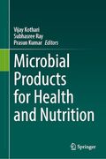 Microbial Products for Health and Nutrition (en Inglés)