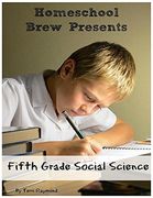 Fifth Grade Social Science: For Homeschool or Extra Practice