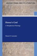 Hosea's God: A Metaphorical Theology (en Inglés)
