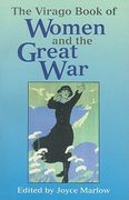 The Virago Book of Women and the Great war (en Inglés)