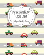My Responsibility Chore Chart: Daily and Weekly Chores for Children (en Inglés)