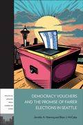 Democracy Vouchers and the Promise of Fairer Elections in Seattle (en Inglés)