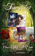 Fancytales: The "Once Upon A Time" Collection