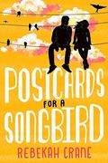 Postcards for a Songbird 