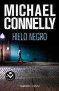 El Hielo Negro (Serie Harry Bosch 2)