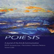Poiesis a Journal of the Arts & Communication Volume 17, 2020 (en Inglés)