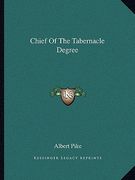 chief of the tabernacle degree (en Inglés)