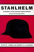 stahlhelm,evolution of the german steel helmet