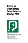 Trends in Inflammatory Bowel Disease Therapy 1999: The Proceedings of a Symposium Organized by Axcan Pharma, Held in Vancouver, Bc, August 27-29, 1999 (en Inglés)