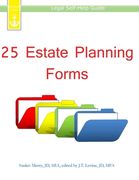 25 Estate Planning Forms: Legal Self-Help Guide (en Inglés)