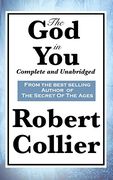 The god in You: Complete and Unabridged (en Inglés)