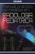 Mnl Practico De Medidas En Radiologia Pediatrica
