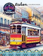 Chroma Adventures Lisbon. Children's coloring book Lisbon landmarks (en Inglés)