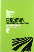 PROGRAMA DE PRODUCCION Y COMERCIALIZACION SOSTENIBLE