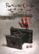 Aun no se lo que Cuento Pero se Como lo Cuento, con Ilustración? , Foto (in Spanish)