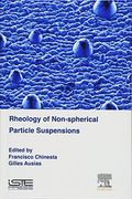 Rheology of Non-Spherical Particle Suspensions (en Inglés)