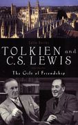 tolkien and c. s. lewis,the gift of friendship (en Inglés)