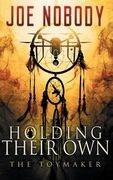 Holding Their Own X: The Toymaker (en Inglés)