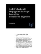An Introduction to Seepage and Drainage Control for Professional Engineers (en Inglés)