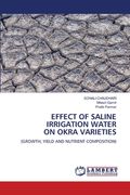 Effect of Saline Irrigation Water on Okra Varieties