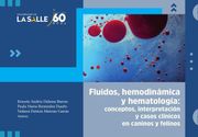 Fluidos, hemodinámica y hematología