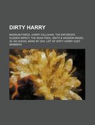 dirty harry: magnum force, harry callahan, the enforcer, sudden impact, the dead pool, smith & wesson model 29, go ahead, make my d