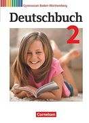 Deutschbuch Gymnasium - Baden-Württemberg - Bildungsplan 2016: Band 2: 6. Schuljahr - Schülerbuch (en Alemán)