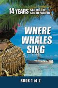 Where Whales Sing: Book 1 of 2 (en Inglés)