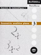 Geometria analítica plana (Materials Educatius - Material Complementari Batxillerat - Quaderns De Matemátiques) (in Catalan)