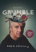 Mustn't Grumble. The life of a Grumbleweed