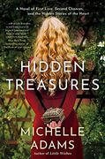 Hidden Treasures: A Novel of First Love, Second Chances, and the Hidden Stories of the Heart (en Inglés)