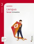 Quadern Llengua 3 Primaria Tercer Trim Saber Fer (en Catalán)