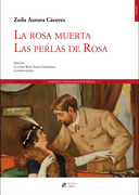 La rosa muerta Las perlas de Rosa