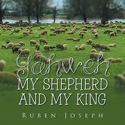 Yahweh, my Shepherd and my King (en Inglés)