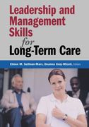 leadership and management skills for long-term care