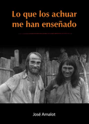 Lo que los Achuar me han enseñado