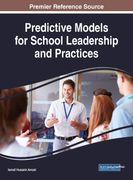 Predictive Models for School Leadership and Practices 