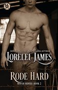 Rode Hard (Rough Riders) (Volume 2) (en Inglés)