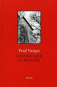 Cuando Sale la Reclusa