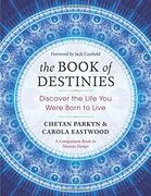 The Book of Destinies: Discover the Life you Were Born to Live (en Inglés)