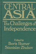 central asia: the challenges of independence (en Inglés)