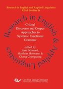 Critical Discourse and Corpus Approaches to Systemic Functional Grammar (en Inglés)