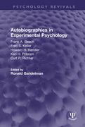 Autobiographies in Experimental Psychology (Psychology Revivals) (en Inglés)