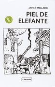 Piel de Elefante (in Spanish)