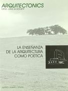 La Enseñanza de la Arquitectura Como Poética
