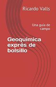 Geoquímica Exprés de Bolsillo: Una Guía de Campo