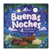 BUENAS NOCHES - 4 CUENTOS PARA DORMIR
