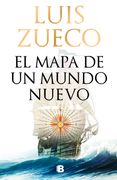 MAPA DE UN NUEVO MUNDO, EL (in Spanish)