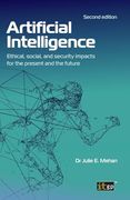 Artificial Intelligence - Ethical, Social, and Security Impacts for the Present and the Future, Second Edition (en Inglés)